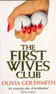 The First Wives Club - Goldsmith, Olivia