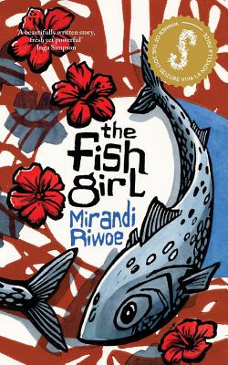 The Fish Girl - Riwoe, Mirandi