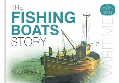 The Fishing Boats Story - Smylie, Mike