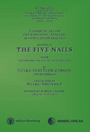 The Five Nails: Commentary on the Northern Treasures Accumulation Praxis