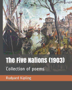 The Five Nations (1903): Collection of Poems