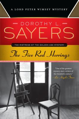 The Five Red Herrings: A Lord Peter Wimsey Mystery - Sayers, Dorothy L