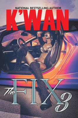 The Fix 3 - K'wan