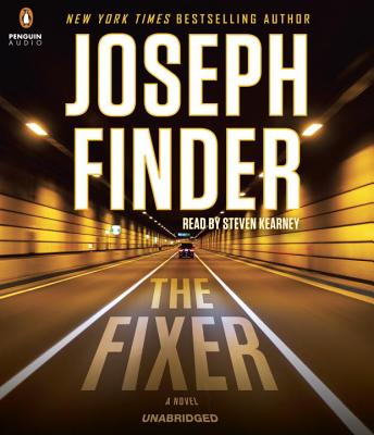 The Fixer - Finder, Joseph, and Kearney, Steven (Read by)