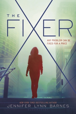 The Fixer - Barnes, Jennifer Lynn