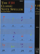 The FJH Classic Notespeller Book 2