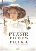 The Flame Trees of Thika [2 Discs] - Roy Ward Baker