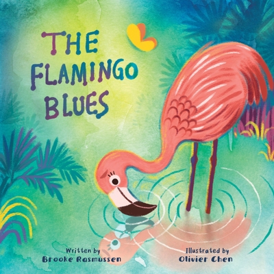 The Flamingo Blues - Coakley, Alisha (Editor), and Rasmussen, Brooke
