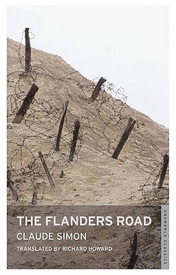 The Flanders Road - Simon, Claude, and Howard, Richard (Translated by)