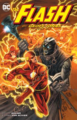 The Flash by Geoff Johns Book Six - Johns, Geoff
