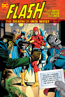 The Flash: The Death of Iris West - Bates, Cary