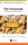 The Flavonoids: Extraction and Applications