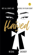 The Flawed Girl