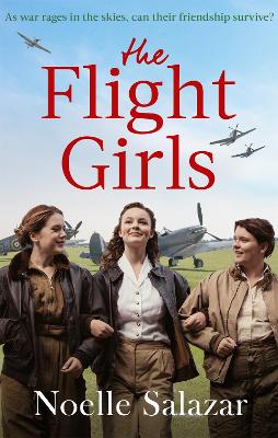 The Flight Girls - Salazar, Noelle