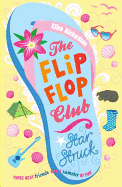 The Flip-Flop Club Star Struck - Richardson, Ellen