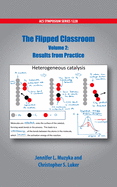 The Flipped Classroom Volume 2