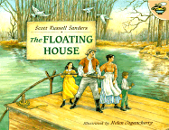 The Floating House - Sanders, Scott Russell, Professor
