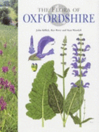 The Flora of Oxfordshire - Killick, John, and Perry, Roy, and Woodell, Stan