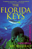 The Florida Keys: A History & Guide 1998