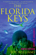 The Florida Keys: A History & Guide, Ninth Edition