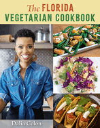 The Florida Vegetarian Cookbook