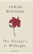 The Florists at Midnight - Maguire, and Maguire, Sarah