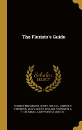 The Florists's Guide