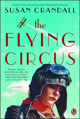 The Flying Circus - Crandall, Susan