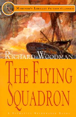 The Flying Squadron: #11 A Nathaniel Drinkwater Novel - Woodman, Richard