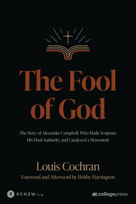 The Fool of God - Cochran, Louis