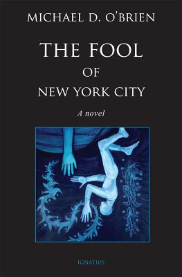 The Fool of New York City - O'Brien, Michael D