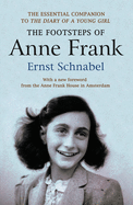 The footsteps of Anne Frank
