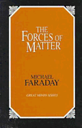 The Forces of Matter