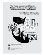 The Forest Inventory and Analysis Database: Database Description and Users Manual Version 4.0 for Phase 2