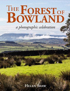 The Forest of Bowland: A photographic celebration