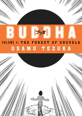 The Forest of Uruvela - Tezuka, Osamu