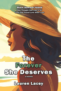The Forever She Deserves