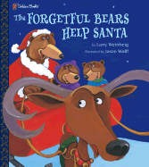 The Forgetful Bears Help Santa