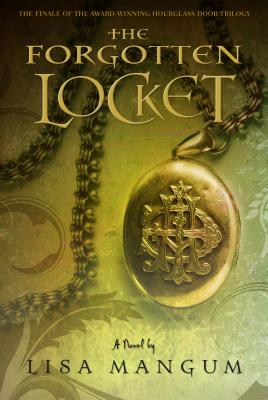 The Forgotten Locket: Volume 3 - Mangum, Lisa