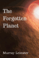 The Forgotten Planet