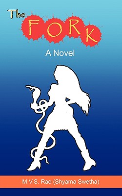 The Fork - Rao (Shyama Swetha), M V S