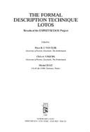 The Formal Description Technique Lotos: Results of the Esprit/Sedos Project