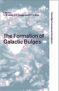 The Formation of Galactic Bulges