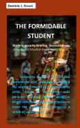 The Formidable Student: Student Security Briefing, Second Edition