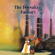 The Forsaken Factory