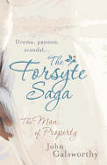 The Forsyte Saga: The Man of Property (1)