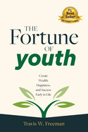 The Fortune of Youth
