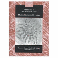 The Fossils of the Hunsrck Slate: Marine Life in the Devonian - Bartels, Christoph, and Briggs, Derek E G, and Brassel