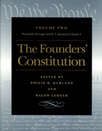 The Founders' Constitution: The Preamble Through Article 1, Section 8, Clause 4