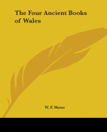 The Four Ancient Books of Wales